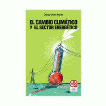 EL CAMBIO CLIMÁTICO Y EL SECTOR ENERGETICO