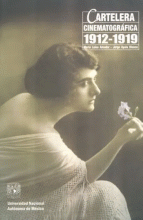 CARTELERA CINEMATOGRÁFICA 1912-1919
