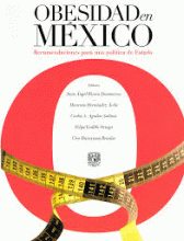 OBESIDAD EN MÉXICO: RECOMENDACIONES PARA UNA POLÍTICA DE ESTADO