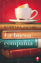 BUENA COMPAÑÍA, LA / BÁRBARA JACOBS.