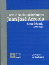 PREMIO NACIONAL DE CUENTO  JUAN JOSÉ ARREOLA