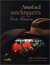 AMISTAD SANDUNGUERA PABLO NERUDA Y ANDRÉS HENESTROSA.