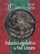 PALACIO LEGISLATIVO DE SAN LÁZARO