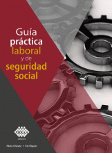 GUÍA PRÁCTICA LABORAL Y DE SEGURIDAD SOCIAL