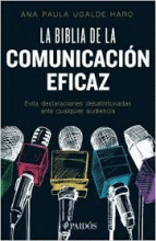 BIBLIA DE LA COMUNICACIÓN EFICAZ, LA