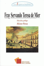 FRAY SERVANDO TERESA DE MIER