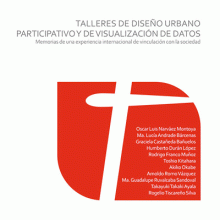 TALLERES DE DISEÑO URBANO PARTICIPATIVO Y DE VISUALIZACION DE DATOS