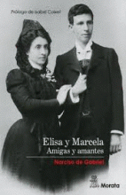 ELISA Y MARCELA. AMIGAS Y AMANTES