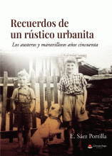 LIBRO DE IMPRESIÓN BAJO DEMANDA - RECUERDOS DE UN RÚSTICO URBANITA