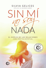 LIBRO DE IMPRESIÓN BAJO DEMANDA - SIN MÍ NO SOY NADA