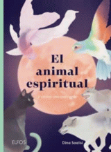 ANIMAL ESPIRITUAL Y COMO ENCONTRARLO                                      