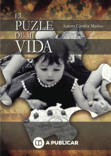 LIBRO DE IMPRESIÓN BAJO DEMANDA - EL PUZLE DE MI VIDA