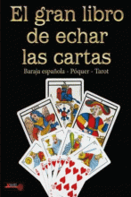 GRAN LIBRO DE HECHAR LAS CARTAS, EL