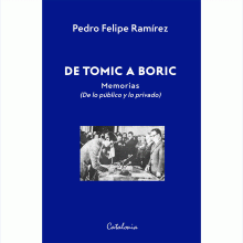 LIBRO DE IMPRESIÓN BAJO DEMANDA - DE TOMIC A BORIC