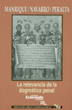 LIBRO DE IMPRESIÓN BAJO DEMANDA - LA RELEVANCIA DE LA DOGMÁTICA PENAL