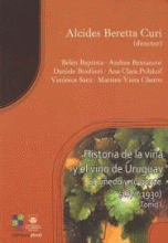 HISTORIA DE LA VIÑA Y EL VINO DE URUGUAY T/1
