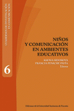 NIÑOS Y COMUNICACIÓN EN AMBIENTES EDUCATIVOS