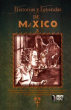 HISTORIAS Y LEYENDAS DE MÉXICO 3