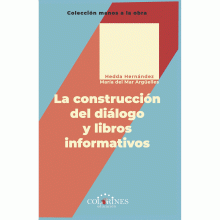 LIBRO DE IMPRESIÓN BAJO DEMANDA - LA CONSTRUCCIÓN DEL DIÁLOGO Y LIBROS INFORMATIVOS