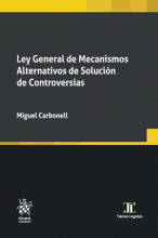 LEY GENERAL DE MECANISMOS ALTERNATIVOD DE SOLUCIÓN DE CONTROVERSIAS