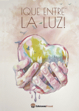 LIBRO DE IMPRESIÓN BAJO DEMANDA - ¡QUE ENTRE LA LUZ!
