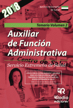 LIBRO DE IMPRESIÓN BAJO DEMANDA - AUXILIAR DE FUNCIÓN ADMINISTRATIVA. SERVICIO EXTREMEÑO DE SALUD. TEMARIO VOLUMEN 2