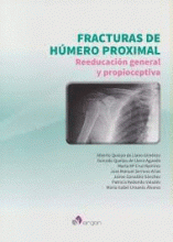 FRACTURAS DE HÚMERO PROXIMAL. REEDUCACION GENERAL Y PROPIOCEPTIVA