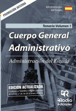 LIBRO DE IMPRESIÓN BAJO DEMANDA - CUERPO GENERAL ADMINISTRATIVO. ADMINISTRACIÓN DEL ESTADO. TEMARIO VOLUMEN 1. PROMOCIÓN INTERNA.