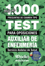 LIBRO DE IMPRESIÓN BAJO DEMANDA - TCAE. SERVICIO ANDALUZ DE SALUD. MÁS DE 1.000 PREGUNTAS DE EXAMEN TIPO TEST PARA OPOSICIONES. SAS 2023