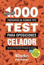 LIBRO DE IMPRESIÓN BAJO DEMANDA - MÁS DE 1.000 PREGUNTAS DE EXAMEN  TIPO TEST PARA OPOSICIONES. CELADOR. SERVICIO DE SALUD DEL PRINCIPADO DE ASTURIAS