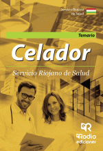 LIBRO DE IMPRESIÓN BAJO DEMANDA - CELADOR. TEMARIO. SERVICIO RIOJANO DE SALUD