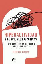 LIBRO DE IMPRESIÓN BAJO DEMANDA - HIPERACTIVIDAD Y FUNCIONES EJECUTIVAS