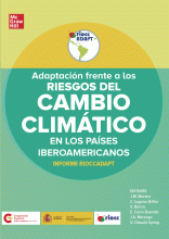 LIBRO DE IMPRESIÓN BAJO DEMANDA - ADAPTACIÓN FRENTE A LOS RIESGOS DEL CAMBIO CLIMÁTICO EN LOS PAÍSES IBEROAMERICANOS. INFORME RIOCCADAPT