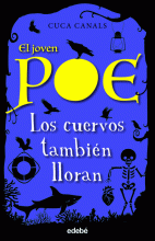 JOVEN POE 10: LOS CUERVOS TAMBIEN LLORAN, EL