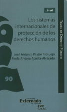SISTEMAS INTERNACIONALES DE (2ª ED) PROTECCION DE LOS DERECHOS HUMANOS, LOS