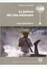 JUSTEZA DEL CINE MEXICANO, LA