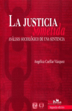 JUSTICIA SOMETIDA, LA