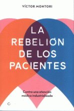 REBELIÓN DE LOS PACIENTES, LA