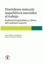 DESORDENES MUSCULO ESQUELETICOS ASOCIADOS AL TRABAJO