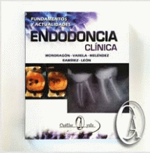 FUNDAMENTOS Y ACTUALIDADES ENDODONCIA CLÍNICA