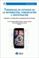 TENDENCIAS EN ESTUDIOS DE LA INFORMACIÓN, COMUNICACIÓN E INVESTIGACION VOL. 1