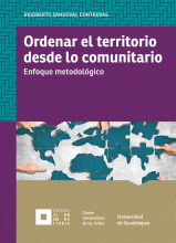 ORDENAR EL TERRITORIO DESDE LO COMUNITARIO