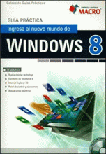 INGRESA AL NUEVO MUNDO DEL WINDOWS 8