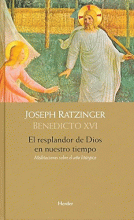 RESPLANDOR DE DIOS EN NUESTRO TIEMPO, EL