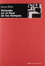 VIVIENDO EN EL FINAL DE LOS TIEMPOS