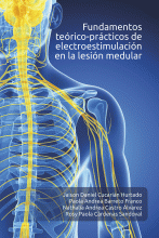 FUNDAMENTOS TEORICO PRACTICOS DE ELECTROESTIMULACION EN LA LESION MEDULAR