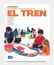 ISTVANSCH TE ENSEÑA A HACER JUGUETES. EL TREN