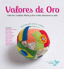 VALORES DE ORO, ENTRÉNATE PARA SOÑAR