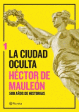 CIUDAD OCULTA 1, LA