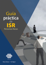 GUÍA PRÁCTICA DE ISR. PERSONAS FÍSICAS